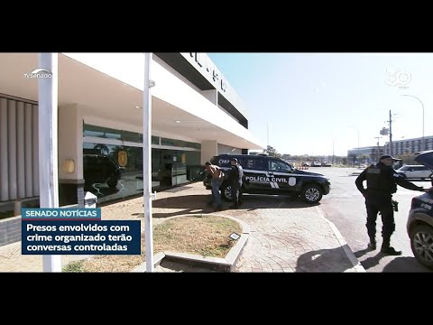 CSP aprova monitoramento de conversas entre advogados e presos