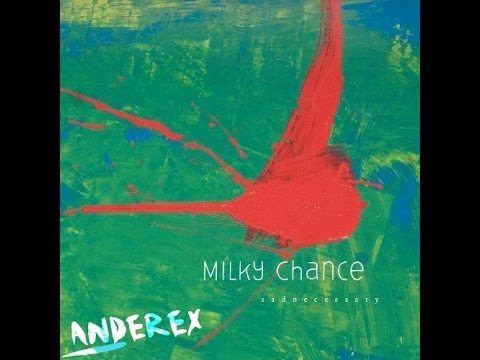 Milky Chance - Stolen Dance (Anderex's Deep Remix)