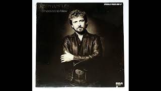 Turn Me to Love – Keith Whitley