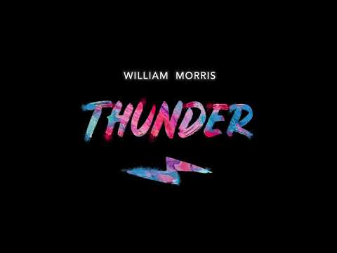 William Morris  - Thunder (Imagine Dragons Cover)