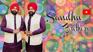 Download lagu Sade Gura ne Jahaj bnaya aajo jine paar langna ~ Sandhu Brothers ~10 Dec 24~ Lush Green kohand. mp3