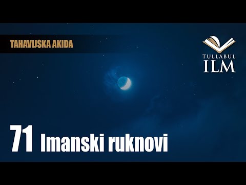 Imanski ruknovi - dr. Zijad Ljakić - Tullabul ilm