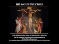The Way Of The Cross Stations Of The Cross Extended Version 2015
