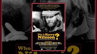 Who Is Harry Nilsson?