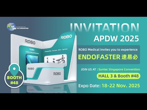 🎯APDW 2025 | ROBO MEDICAL🚀Making ESD Faster, Safer, Smarter