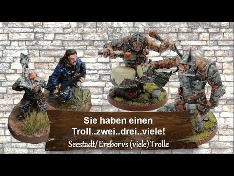 Sie haben einen Troll..zwei..drei..viele! Seestadt/Erebor vs schwarze Tor - Vorherrschaft - 550 PKT