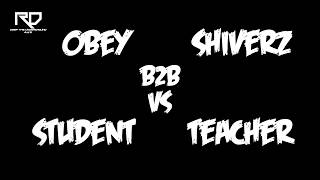 Obey B2B Shiverz - Student Vs Teacher Chop [Free Download]
