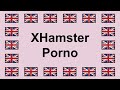 Pronounce XHAMSTER PORNO in English 🇬🇧