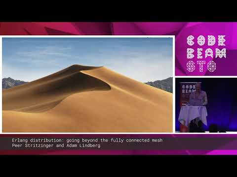 Peer Stritzinger & Adam Lindberg - Erlang distribution beyond a fully connected mesh | Code BEAM STO