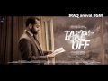 Takeoff Complete BGM Gopi Sundar Fahad Fazil Kunchako Boban