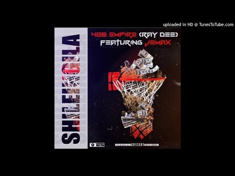 Ray Dee (408 Empire) Ft. Jemax – Shileingila