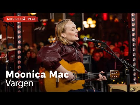 Moonica Mac - Vargen / Musikhjälpen 2024