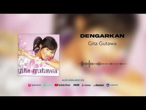 Dengar - Gita Gutawa