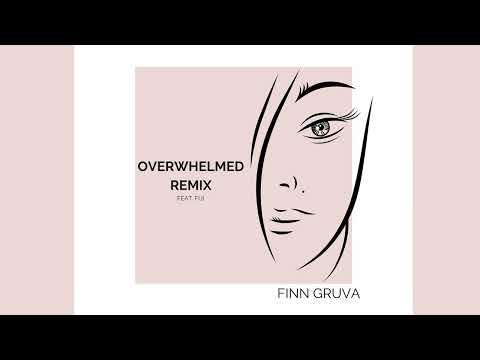 Finn Gruva - Overwhelmed Remix (Audio) ft. Fiji