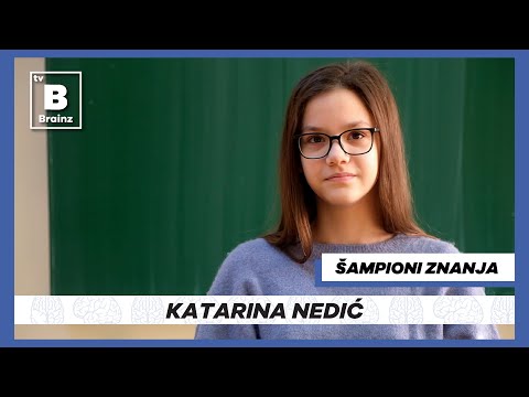 Šampioni znanja - Katarina Nedić