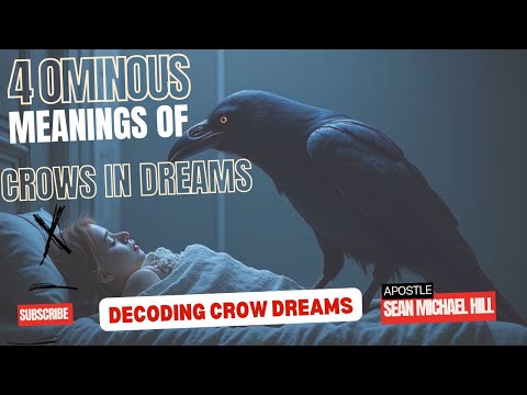 4 OMINOUS Meanings of Crows in Your Dreams.DECODING CROW DREAMS.Spiritual Signs you shouldn’t ignore