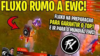 FLUXO NA PREPARACAO INSANA PARA GARANTIR A VAGA NO EWC!