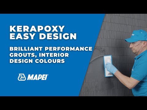 Mapei | Kerapoxy Easy Design - brilliant performance grouts, interior design colours | Tutorial