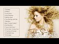 Fearless - Taylor Swift ( Full Album 2008)