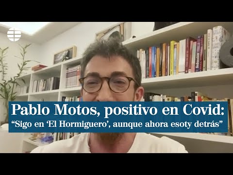 Pablo Motos obligado a teletrabajar: "Sigo en 'El hormiguero', aunque ahora estoy detrás"