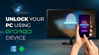 Unlock PC or Laptop remotely using android phone | Windows 10 unlock using fingerprint
