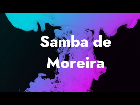 Samba de Moreira