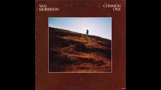 Van Morrison – Common One/B3 When Heart Is Open 15:03 - Warner Bros. Records – XBS 3462/Canada  1980