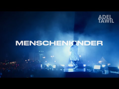Adel Tawil - Menschenkinder (Official Music Video)