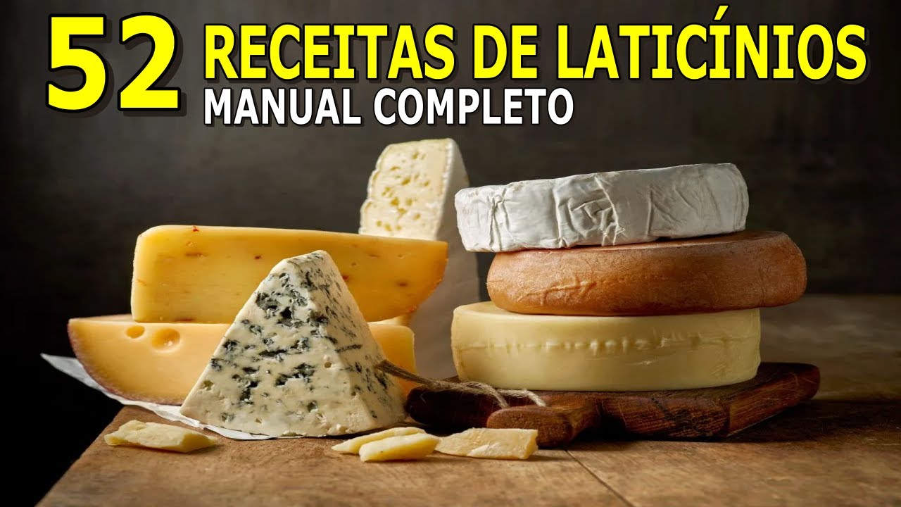 Queijos, Requeijões, Manteigas, Pudins… 🧀  52 Receitas de Laticínios 🌹 MARILENE SARAH FIALHO