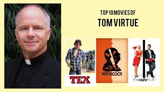 Tom Virtue Top 10 Movies of Tom Virtue| Best 10 Movies of Tom Virtue video