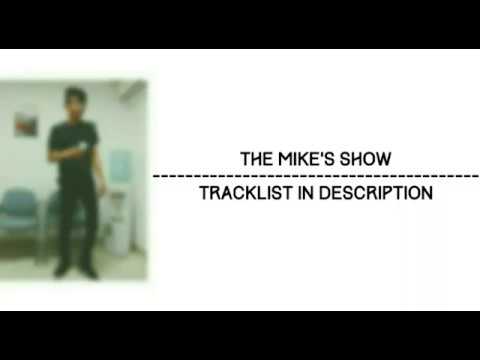 The Mike's Show #016