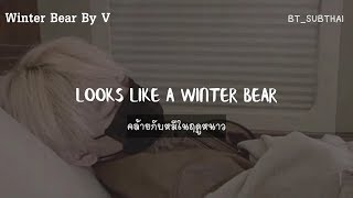 [THAISUB] V (BTS) - Winter Bear | #BT_SUBTHAI