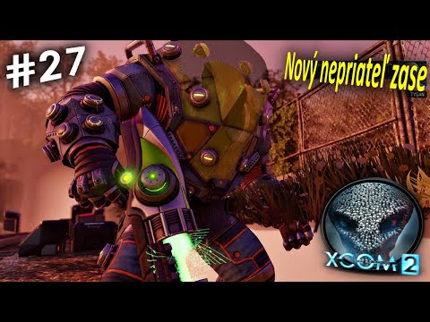 Zásoby pri vláčku |#27| XCOM 2 SK/CZ Let's play
