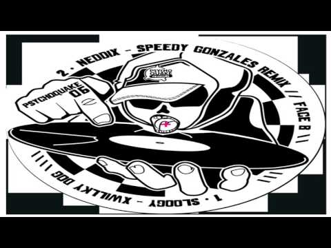 Neddix - Speedy Gonzales Remix (Psychoquake 06 - Vinyl & Dig