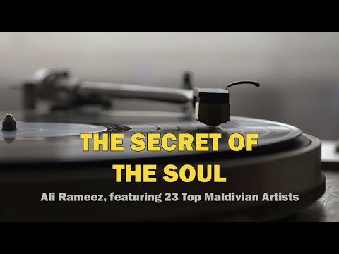 The secret of the soul - Ali Rameez, featuring 23 Top Maldivian Artists  I  Islamic nasheed