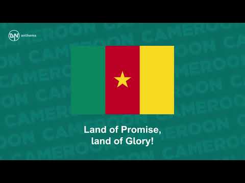 Cameroon's National anthem in both English and French languages