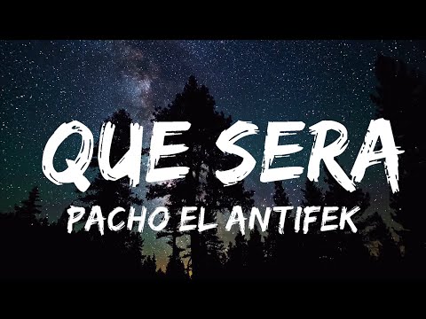 Pacho El Antifeka, Casper Mágico, Nio García - Que Sera (Letra/Lyrics)  | 30mins Chill Music