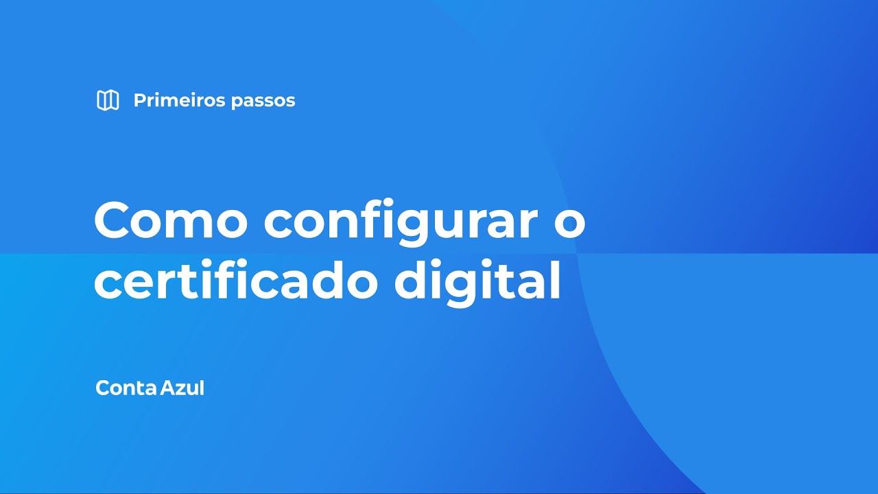 Como configurar o certificado digital