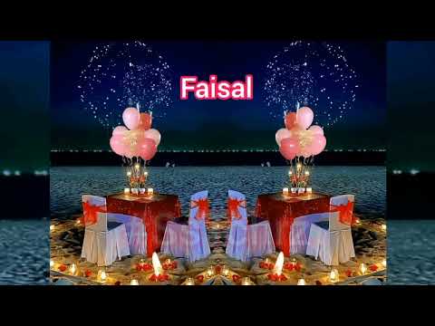 FAISAL HAPPY BIRTHDAY SONG |Happy birthday to you |Happy Birthday Song Name Faisal