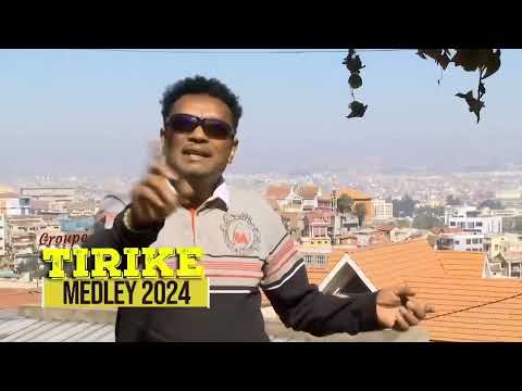 Tirike - Medley 2024 (clip nouveauté gasy 2024) Tsapiky Toliara