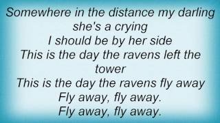 Alarm - The Day The Ravens Left The Tower Lyrics