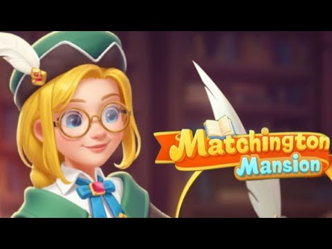 Matchington mansion #level1548