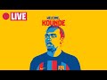 ? FULL LIVESTREAM: KOUNDÉ'S PRESENTATION