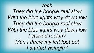 Taj Mahal - Blue Light Boogie Lyrics