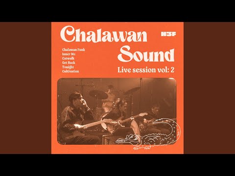 Chalawan Funk - Live Session