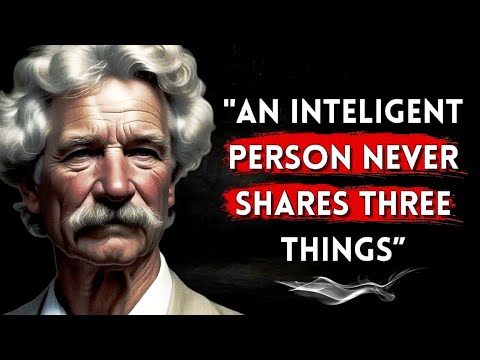 Mark Twain's Life Lessons to Learn in Youth and Avoid Regrets in Old Age #motivation #motivational