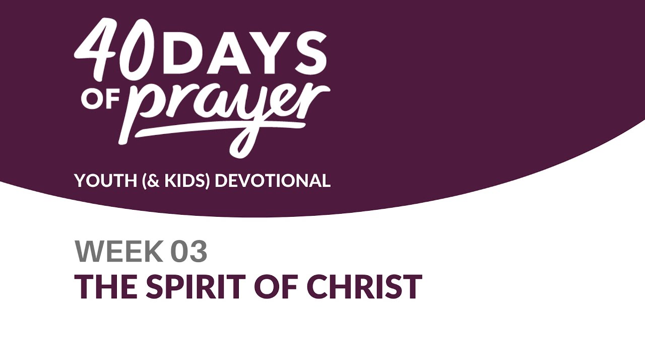 The Spirit of Christ