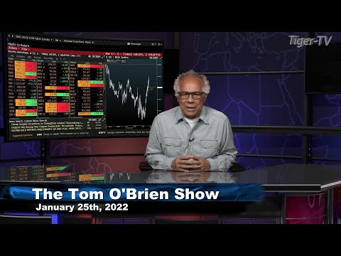 January 25th, Tom O'Brien Show on TFNN - 2022