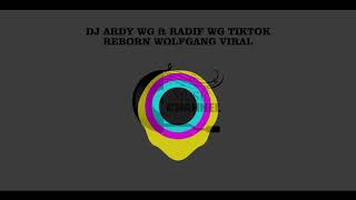 Download lagu ⭐ DJ REBORN ADRY WG VIRAL TIKTOK [2021] mp3