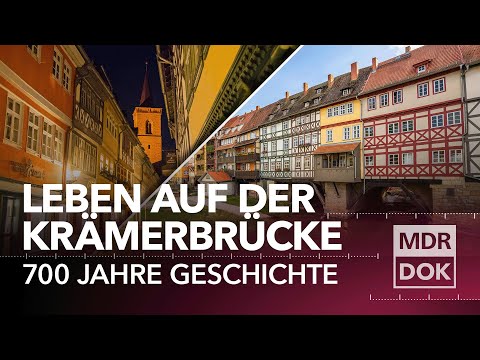 Erfurts Wahrzeichen: Die Geschichte der Krämerbrücke | MDR DOK
